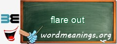 WordMeaning blackboard for flare out